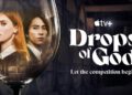 Apple TV-ის სერიალის, DROPS OF GOD-ის მეორე სეზონი მილიონობით მაყურებელს საქართველოს ღვინის კულტურას და გასტრონომიას გააცნობს